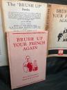Brush Up Your French Again 
 (REPOLISSEZ VOTRE FRANÇAIS)