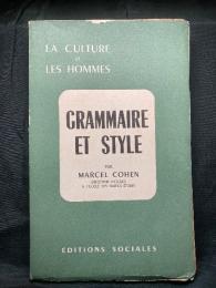 Grammaire et Style 1450-1950 ; Cinq Cents Ans de Phrase Francaise 