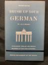 Brush up Your German/ Frische Dein Deutsch Auf!