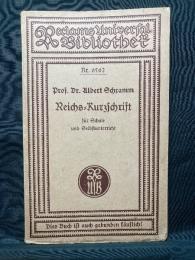 Reichs-Kurzschrift fur Schule und Selbstunterricht