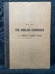 The Key to The English Exercises : in the First Part of G. F. Comfort's German Course
