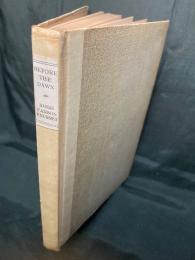 BEFORE THE DAWN ： POEMS Legendary and Lyrical