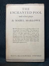 THE ENCHANTED POOL AND OTHER PLAYS