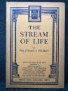 THE STREAM OF LIFE