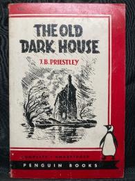THE OLD DARK HOUSE