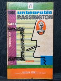 THE UNBEARABLE BASSINGTON