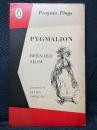PYGMALION ：A ROMANCE IN FIVE ACTS