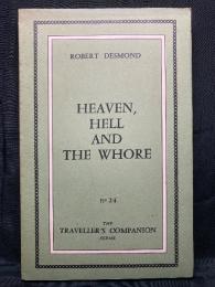 HEAVEN,HELL AND THE WHORE