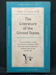 THE LITERATURE OF THE UNITED STATES