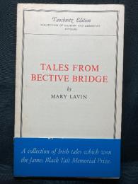 TALES FROM BECTIVE BRIDGE