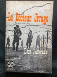 Le Docteur Jivago ： TRADUIT DU RUSSE ROMAN