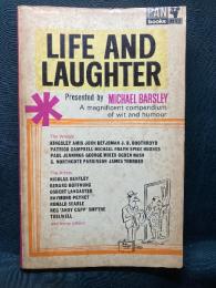 LIFE AND LAUGHTER