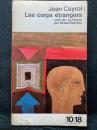 LES CORPS ÉTRANGERS
