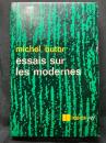 Essais sur les Modernes