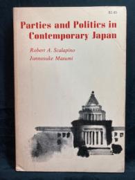 Parties and politics in contemporary Japan