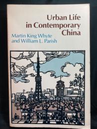 Urban life in contemporary China