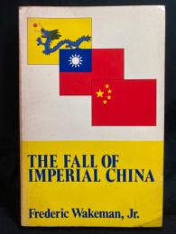 The Fall of Imperial China
