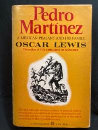 Pedro Martínez : a Mexican peasant and his family
