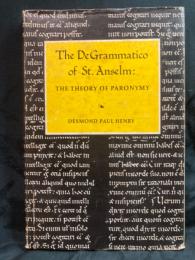 The De Grammatico of St. Anselm : the theory of paronymy