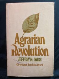 Agrarian revolution : social movements and export agriculture in the underdeveloped world