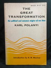The great transformation : the political and economic origins of our time