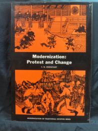 Modernization: Protest and Change