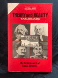Theory and reality : the development of social systems