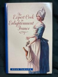 The Expert Cook in Enlightenment France