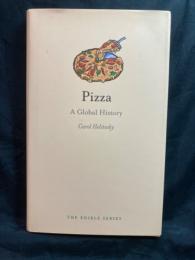 Pizza : a global history