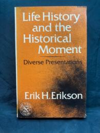 Life history and the historical moment