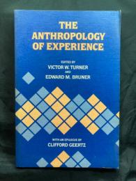 The anthropology of experience