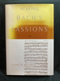 Hearing Bach's Passions