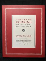 THE ART OF COOKING THE FIRST MODERN COOKERY BOOK