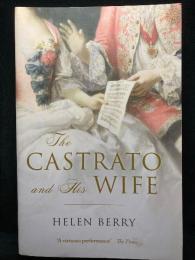 The CASTRATO and His WIFE