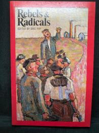 Rebels and Radicals