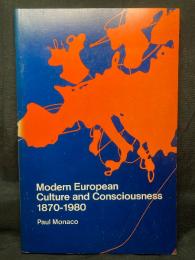 Modern European Culture and Consciousness, 1870-1980