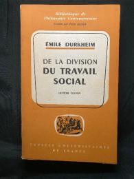 DE LA DIVISION DU TRAVAIL SOCIAL