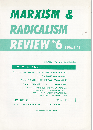 MARXISM & RADICALISM REVIEW（マルキシズム＆ラディカリズム レビュー） №6　いま、グラムシを解く