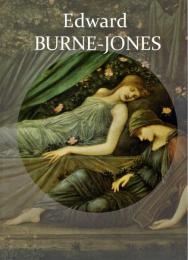 バーン = ジョーンズ展 = Edward Burne-Jones