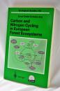 Carbon and Nitrogen Cycling in European Forest Ecosystems (Ecological Studies, 142) ペーパーバック