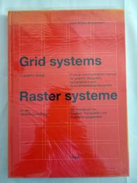 Grid systems in graphic design : a visual communication manual for graphic designers, typographers, and three dimensional designers
