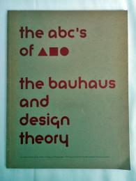 The ABCs of [triangle, square, circle] : the Bauhaus and design theory