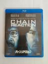 チェーン・リアクション [Blu-ray]