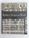 Walker Evans at work : 745 photographs together with documents selected from letters, memoranda, interviews, notes