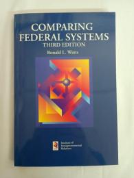 Comparing Federal Systems (Queen's Policy Studies)