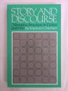 Story and Discourse: Narrative Structure in Fiction and Film