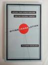 Siting Translation: History, Post-Structuralism, and the Colonial Context