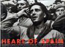 Heart of Spain: Robert Capa's Photographs of the Spanish Civil War