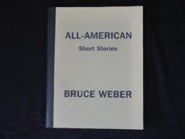 ブルース・ウェーバー写真集　ALL-AMERICAN Short Stories