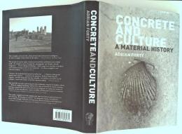 Concrete and culture : a material history